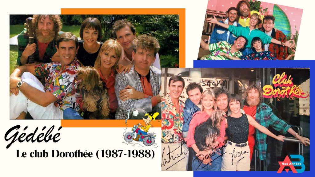 Gédébé au Club Dorothée