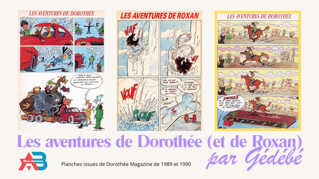 Gédébé pour le Dorothée Magazine