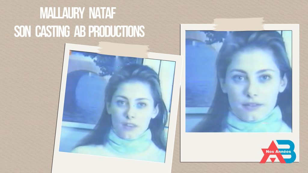 5- Le casting AB de Mallaury Nataf