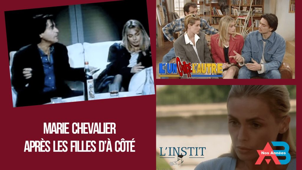 8- Marie chevalier après les filles d'à côté
